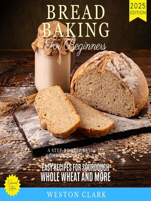 cover image of Bread Baking for Beginners